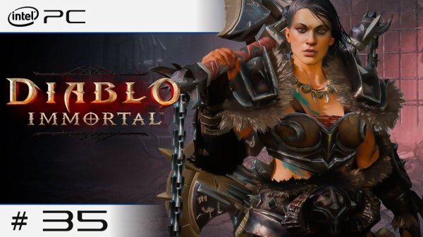 ◖Играем в Diablo Immortal◗ | На Русском #35