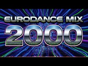 Легендарные Танцевальные Треки Eurodance Revival 2000 Лучшие Ретро Хиты Всех Времён 90-2000 е Онлайн