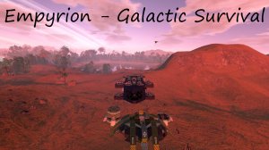 Empyrion - Galactic Survival / Песочница 17 / Продолжение зачистки контакт-поинта