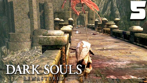 ПРОРЫВ (5) ► Dark Souls Remastered