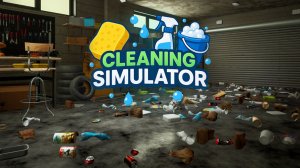 УБОРКА У БРАТИКА - Cleaning Simulator #4 Прохождение