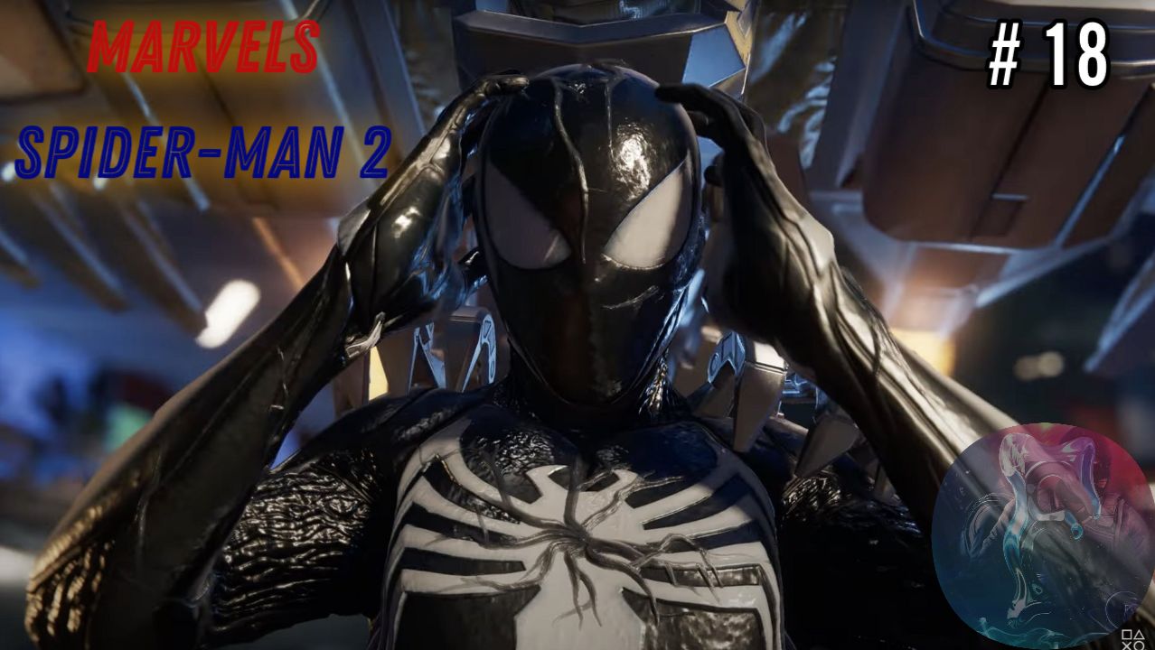 Marvels Spider-Man 2 - Битва с Рейв (серия 18)