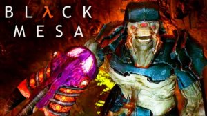 ВВЕРХ ПО ЗАВОДУ ► Black Mesa: Xen #5
