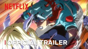 STEEL BALL RUN JoJo’s Bizarre Adventure ｜ Official Trailer ｜ Netflix