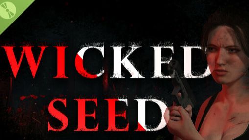 WICKED SEED # 5 прохождение