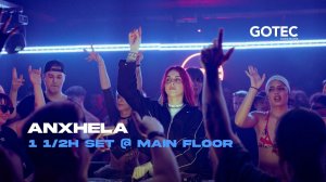ANXHELA | Main Floor - Gotec Club | 1 1/2h Hardtechno Set
