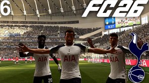 FC 26 КАРЬЕРА ЗА ТОТТЕНХЭМ #6 - ТРИ БИТВЫ С ПСЖ, ЧЕЛСИ, МЮ и БЕЗУМНО КРАСИВЫЙ ГОЛ КЕЙНА!!!