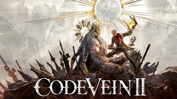 CODE VEIN II ◉ Прохождение ➤ Часть: 1 ➤ Охотник на Ревенантов.