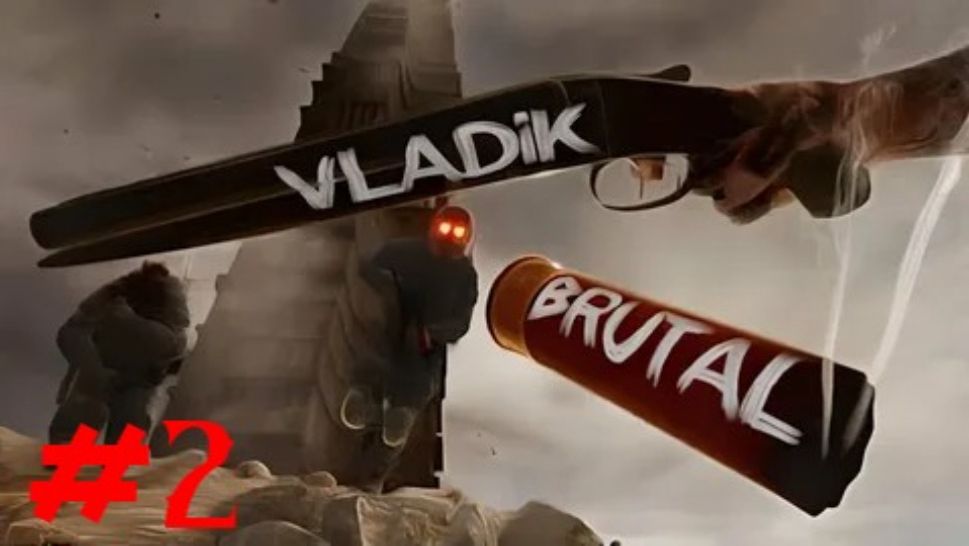 VLADiK BRUTAL►Тут Монстры #2