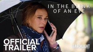 In the Blink of an Eye Movie - Official Trailer | Searchlight Pictures