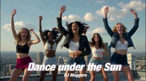 DJ Moggero, Neo Vallo - Dance Under The Sun