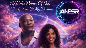 B.G. Prince of Rap feat. Paris Red - Colour of my Dreams (AI-ESR Cover)