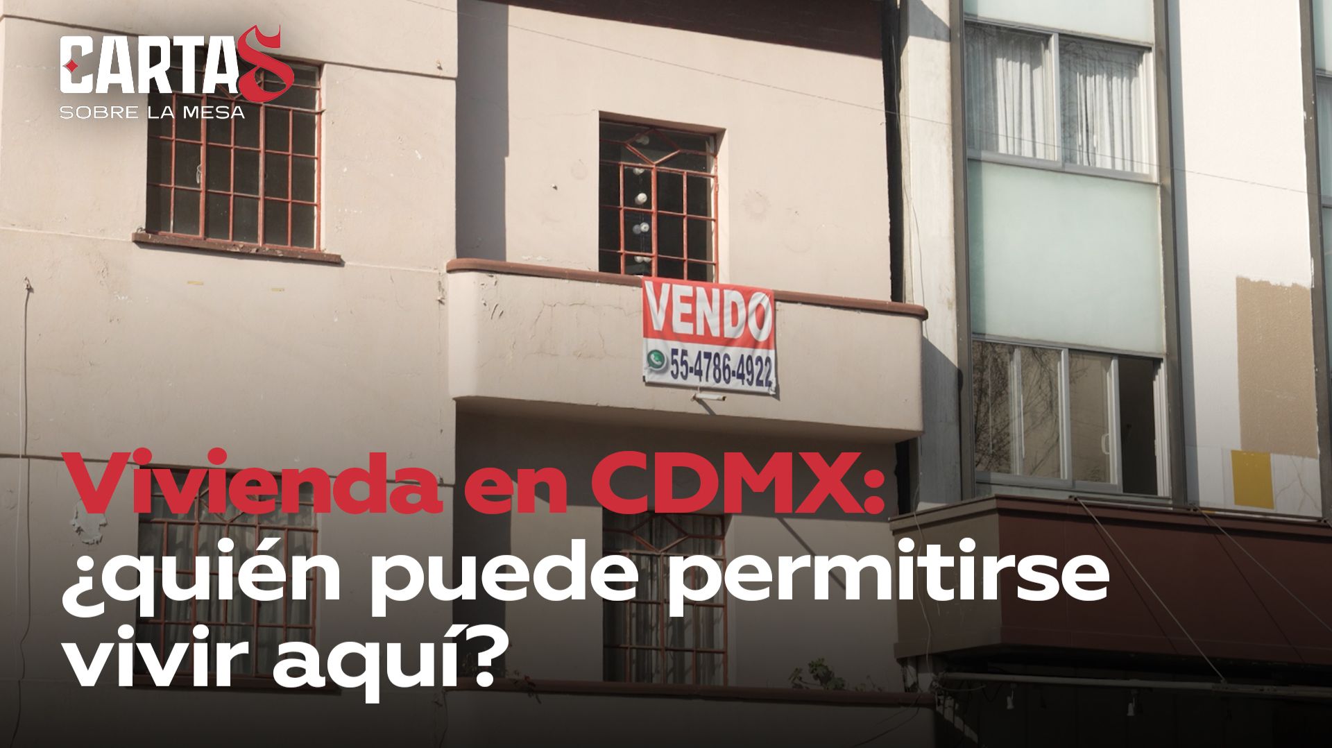 Vivienda En CDMX: ¿quién Puede Permitirse Vivir Aquí?
