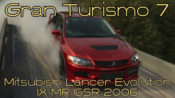 Gran Turismo 7: Mitsubishi Lancer Evo IX MR GSR 2006 – Японский мастер дороги и бездорожья! 🚗🔥