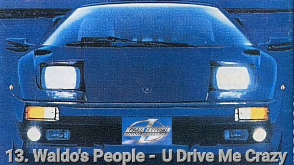 Waldo's People - U Drive Me Crazy