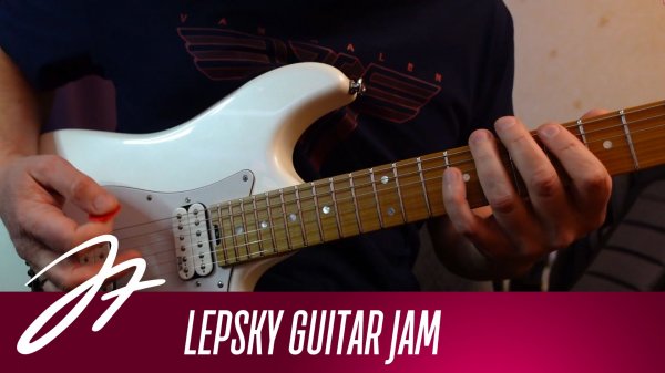 Lepsky Guitar Jam