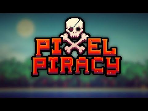 Pixel Piracy #6 Огонь из всех пушек!Let's play