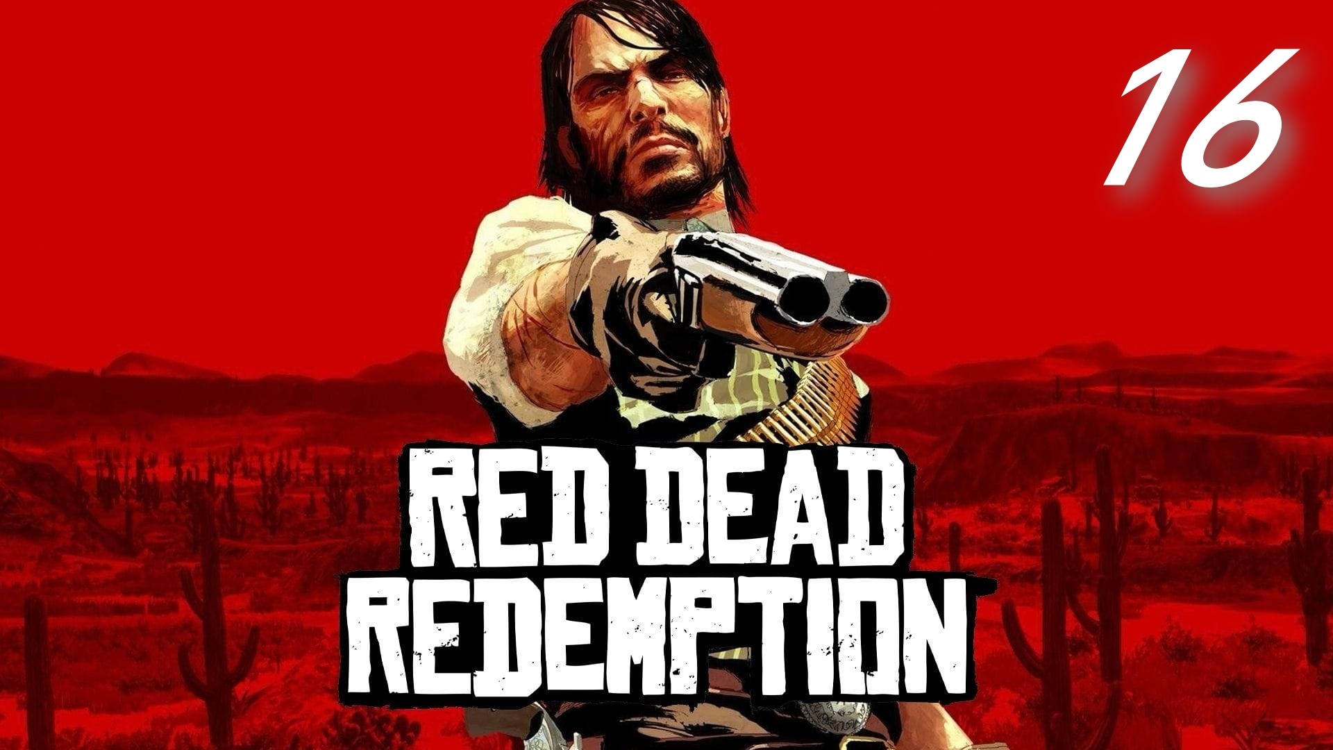 Red Dead Redemption #16 Атака тюрьмы смотреть онлайн