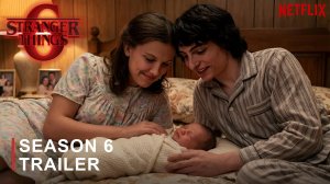 Очень странные дела: 6 сезон (Трейлер 2026)