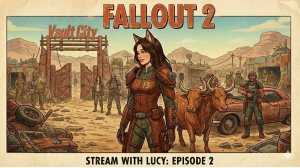Fallout 2 | Люси - «Сквозь время - часть вторая»