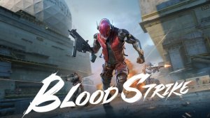 Blood Strike