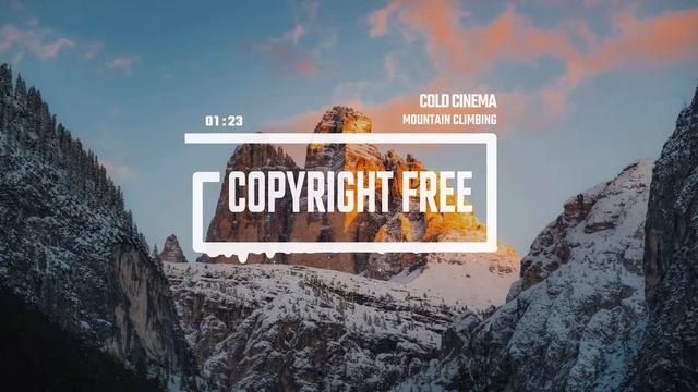 Cinematic Inspiring Dramatic Epic Orchestra By Cold Cinema [No Copyright Music] ⧸ Mountain Climbing