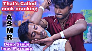 Now this is indian barber neck crack ｜ Deep tissue ASMR head massage with awesome neck cracking