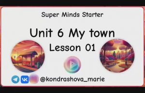 SM starter_unit 6 lesson 1