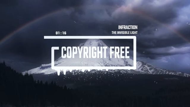 Documentary Cinematic By Infraction [No Copyright Music] ⧸ The Invisible Light