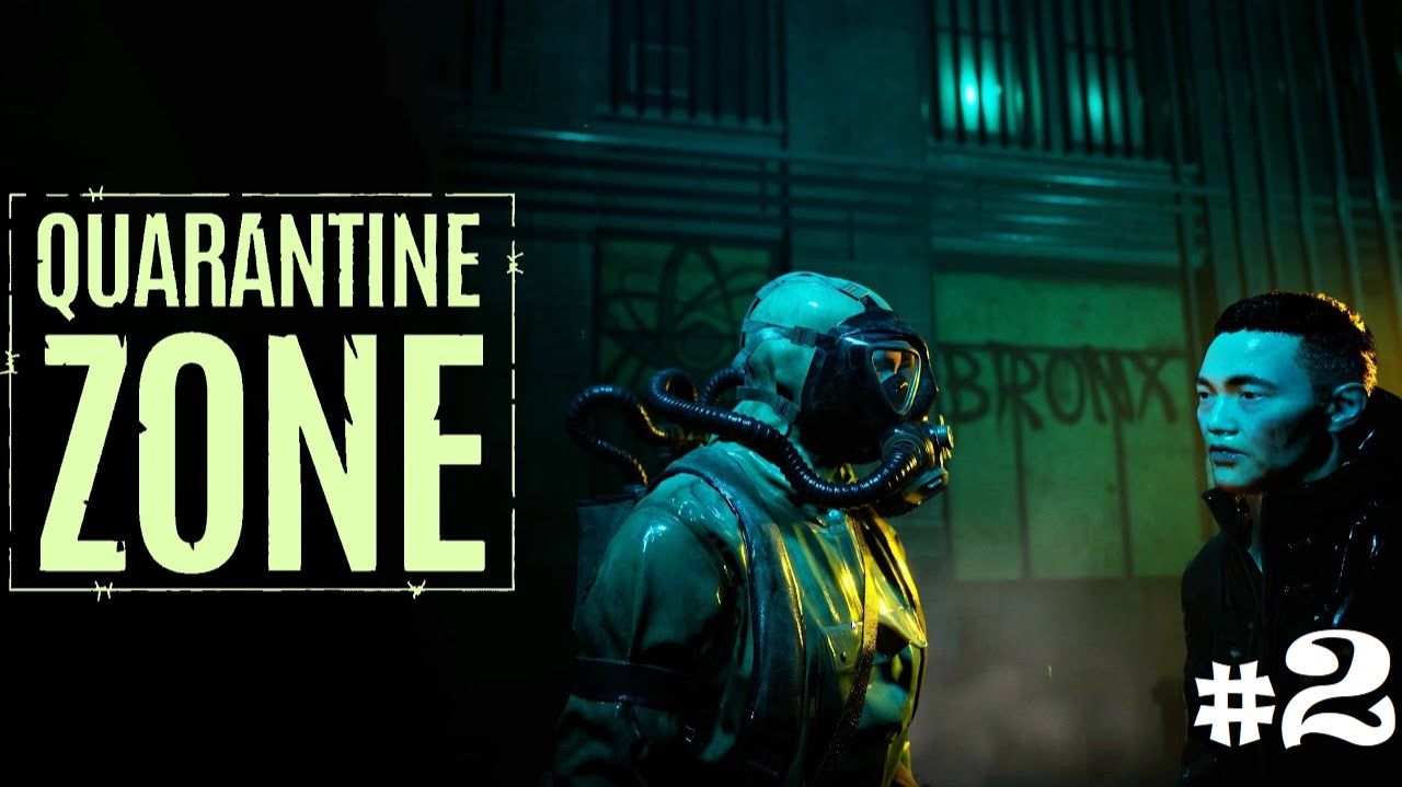 Прохождение Quarantine Zone The Last Check - #2 смотреть онлайн