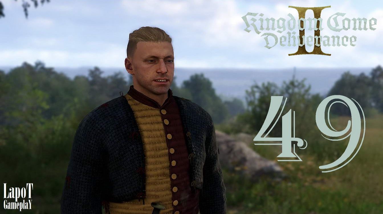Прохождение Kingdom Come Deliverance II. Часть 49 смотреть онлайн