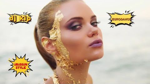 Dj Kip - Sunrise Stars Eurodance ARABIAN Hit