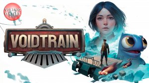 Voidtrain  часть 2