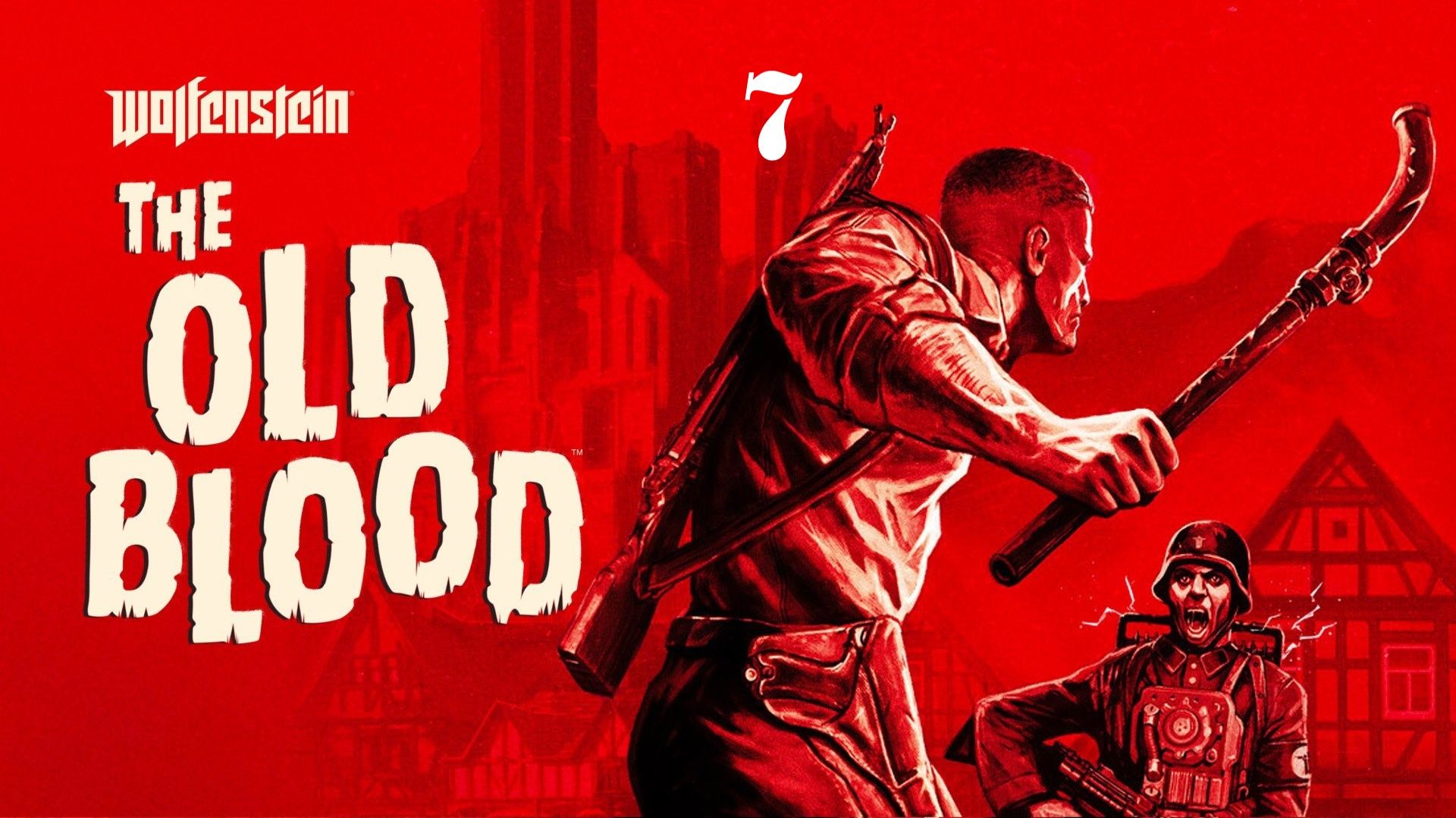 Wolfenstein: The Old Blood - Руины смотреть онлайн