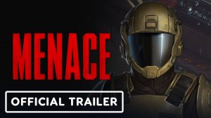 Menace - Official Early Access Launch Trailer