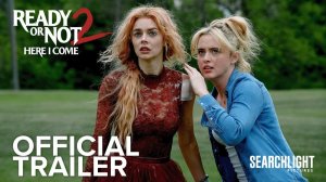 Ready or Not 2: Here I Come Movie - Official Trailer 2 | Searchlight Pictures
