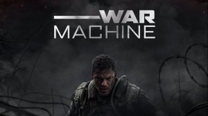 Военная машина «War Machine» дублированный трейлер, 2026