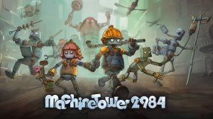 ПРИКОЛЬНЫЙ СТИЛЬНЫЙ ЭКШЕН-РОГЛАЙТ - Machine Tower 2984