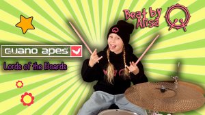 Beat by Alisa - Guano Apes lord of the board (Drum cover)