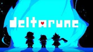 стрим на дельтарун