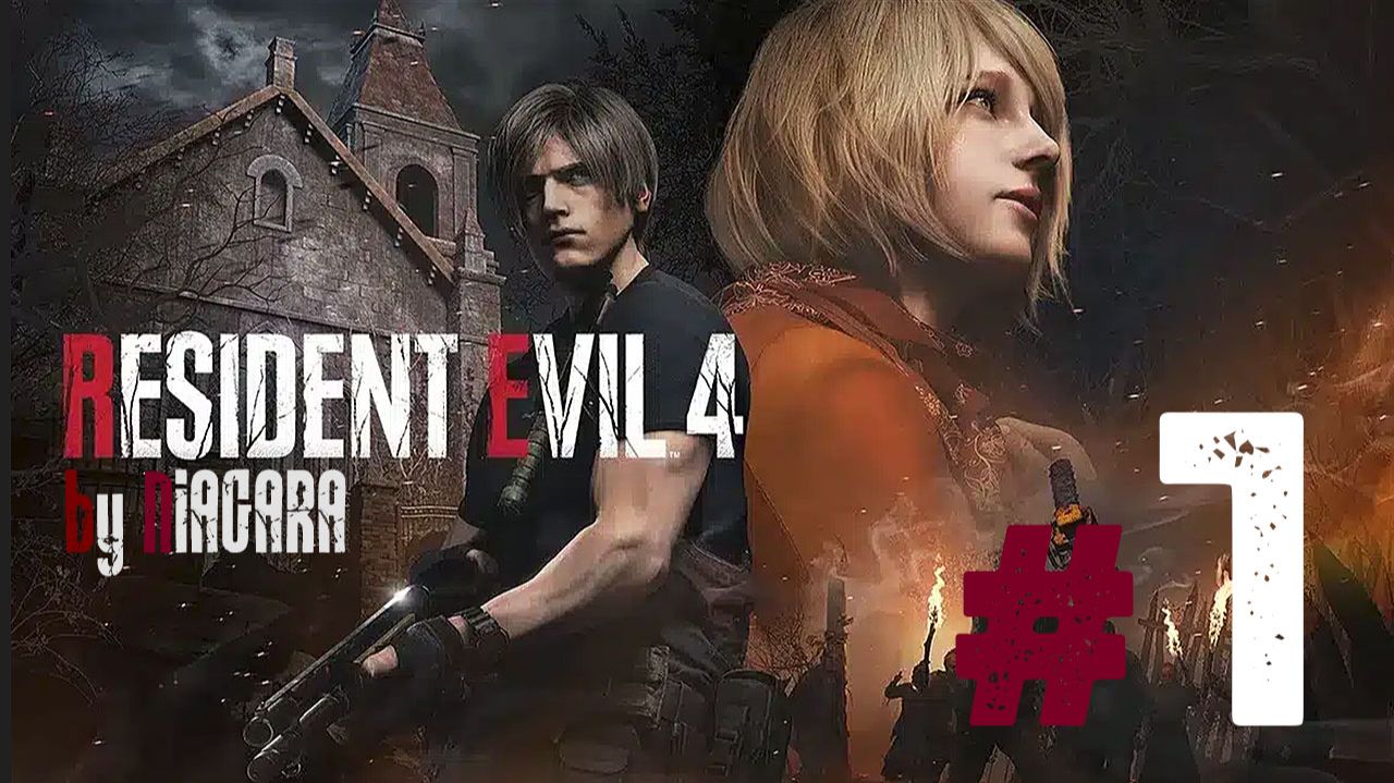 RESIDENT EVIL 4 REMAKE ✔ {СЕРИЯ 1} НЕГОСТЕПРИИМНАЯ ДЕРЕВНЯ