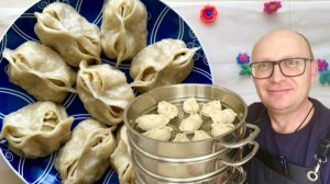 Вот так нужно готовить манты, чтобы не было тяжести в животе. Мой главный секрет популярного рецепта