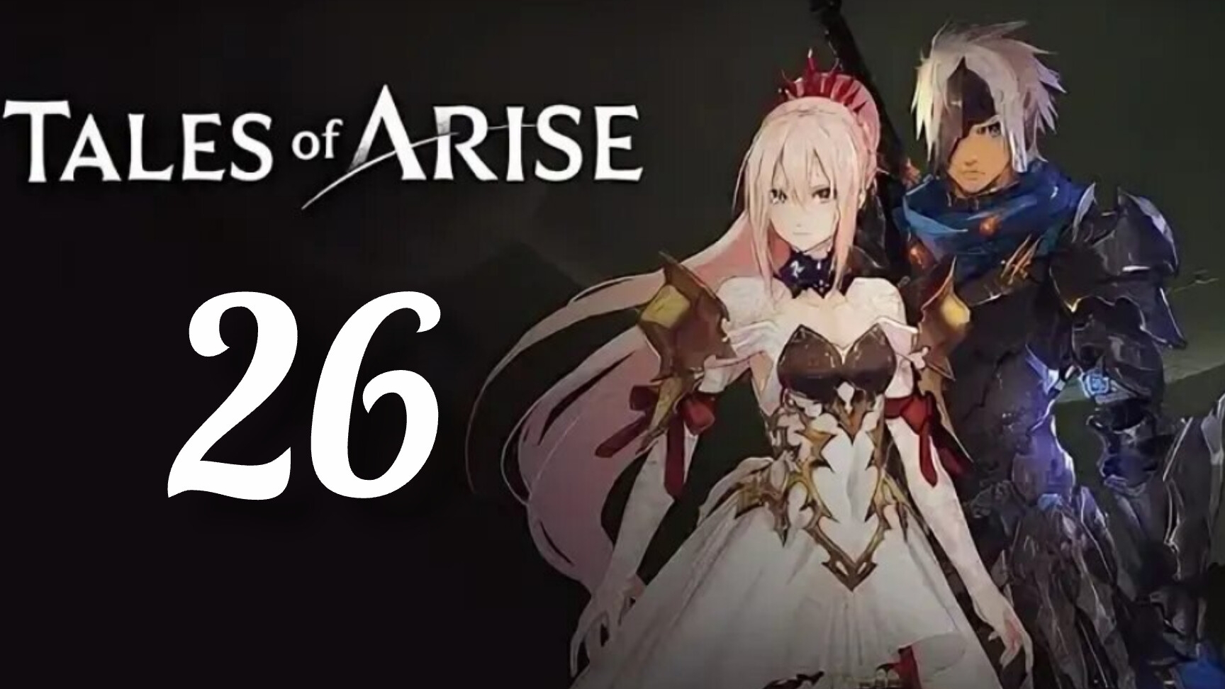 Tales of Arise. Часть № 26. Прохождение. смотреть онлайн