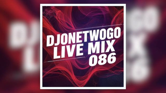 djonetwogo - Live Mix 086 смотреть онлайн
