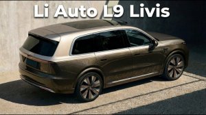 Новый L9 Livis. Сколько стоит самый продвинутый Li Auto за всю историю?
