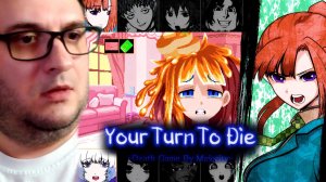 YOUR TURN TO DIE YTTD | #24 Мэйпл