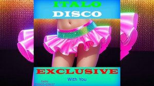 DISCO-GIRLS - With You / Italodisco, италодиско, евродиско, 80-е, 90-е, ретро, Retro, Dance, Disco