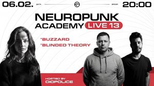 Academy #13 LIVE @ Neurobunker