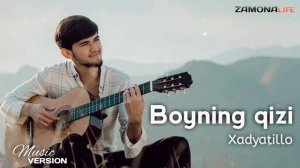 Xadyatillo - Boyning qizi ( Xurshid Rasulov Cover )