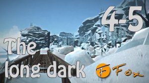 The long dark прохождение 5 серия, 4 заход.